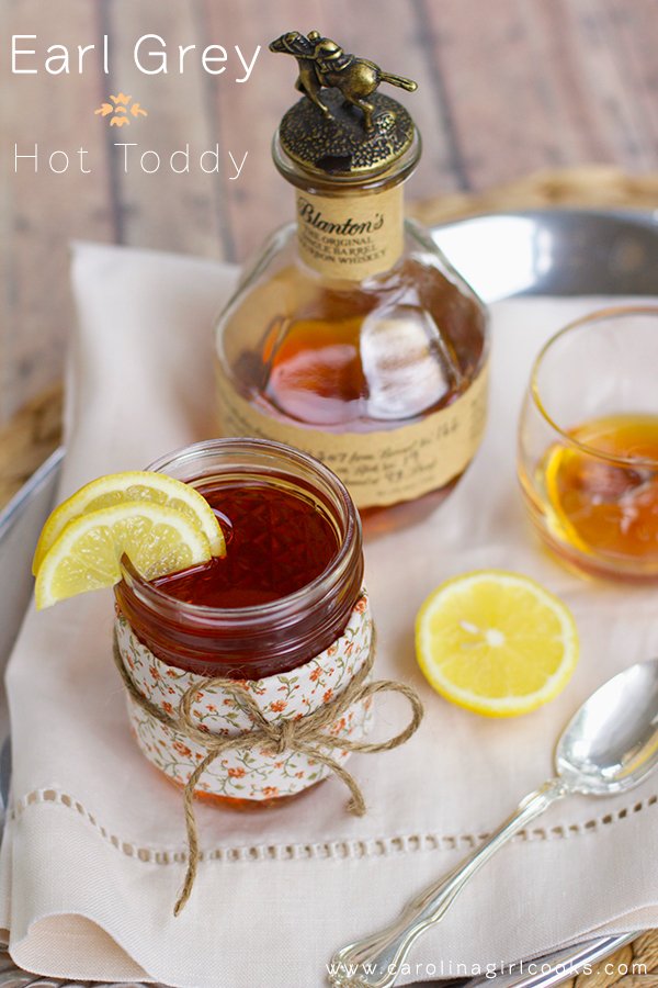 Earl Grey Hot Toddy Recipe How to Make the Most Special Tea Ever
